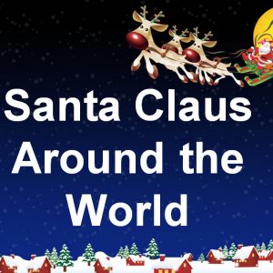 Santa Claus Around the World